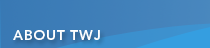 About TWJ
